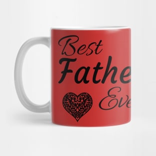 Best Father Ever Mug